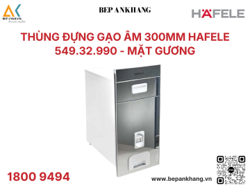 Thùng Đựng Gạo Âm 300mm Hafele 549.32.990 - Mặt Gương